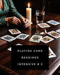 Playing Card Readings Intensive 2