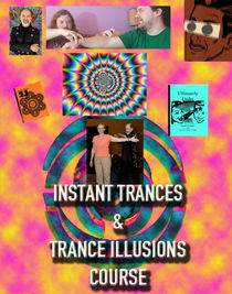 Instant Trances and Trance Illusions